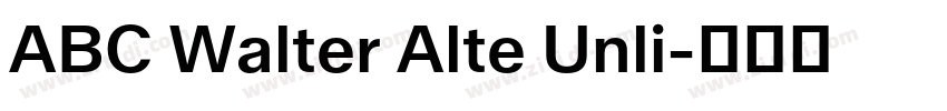ABC Walter Alte Unli字体转换